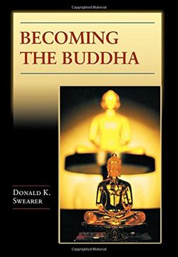portada Becoming the Buddha: The Ritual of Image Consecration in Thailand (en Inglés)