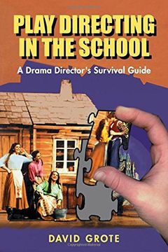 portada Play Directing in the School: A Drama Director's Survival Guide (en Inglés)