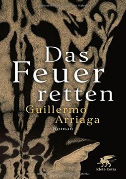 portada Das Feuer Retten: Roman (en Alemán)