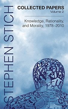 portada Collected Papers, Volume 2: Knowledge, Rationality, and Morality, 1978-2010 (in English)