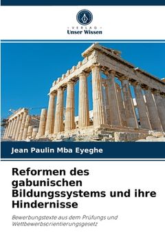 portada Reformen des gabunischen Bildungssystems und ihre Hindernisse (en Alemán)