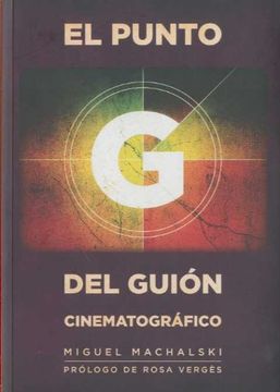 portada El Punto g del Guion Cinematografico (in Spanish)