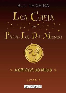 portada Lua Cheia em Para-La-Do-Mundo - Livro 2 (en Portugués)