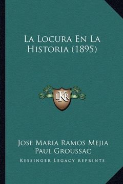 portada La Locura en la Historia (1895)