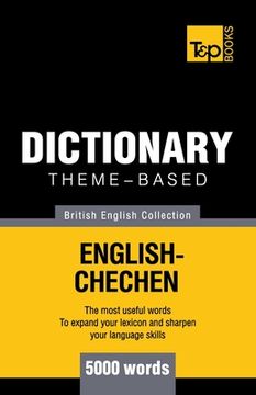 portada Theme-based dictionary British English-Chechen - 5000 words (in English)