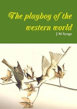 portada The playboy of the western world a comedy