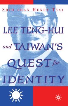 portada Lee Teng-hui and Taiwan's Quest for Identity (in English)