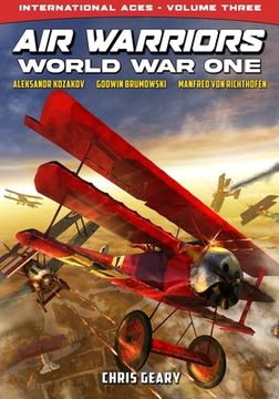 portada Air Warriors: World War One - International Aces - Volume 3 (en Inglés)