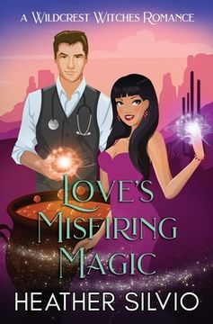 portada Love's Misfiring Magic (en Inglés)