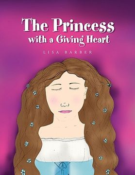 portada the princess with a giving heart (en Inglés)