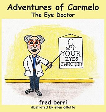 portada Adventures of Carmelo-The eye Doctor (en Inglés)