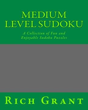 portada Medium Level Sudoku: A Collection of Fun and Enjoyable Sudoku Puzzles (en Inglés)