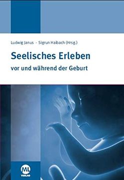 portada Seelisches Erleben vor und Während der Geburt (en Alemán)