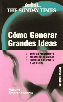 portada Como Generar Grandes Ideas (in Spanish)
