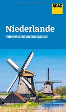 portada Adac Reiseführer Niederlande: Der Kompakte mit den Adac top Tipps und Cleveren Klappenkarten (in German)