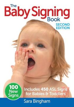 portada the baby signing book: includes 450 asl signs for babies and toddlers (in English)
