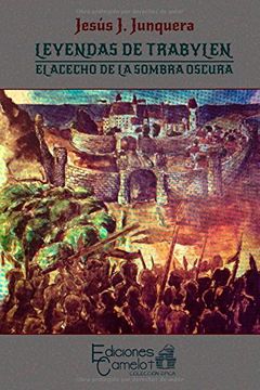portada LEYENDAS DE TRABYLEN: EL ACECHO DE LA SOMBRA OSCURA