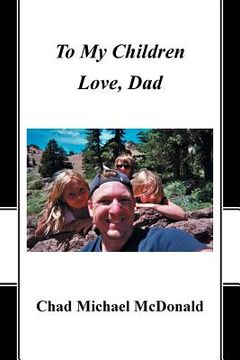 portada To My Children: Love, Dad (in English)