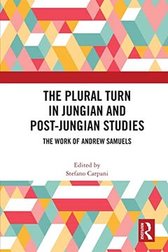 portada The Plural Turn in Jungian and Post-Jungian Studies: The Work of Andrew Samuels (en Inglés)