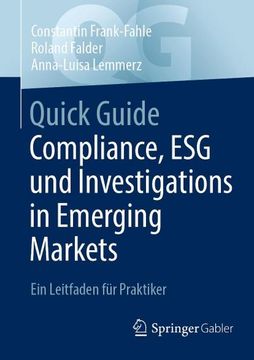 portada Quick Guide Compliance, esg und Investigations in Emerging Markets: Ein Leitfaden für Praktiker (en Alemán)