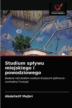 portada Studium splywu miejskiego i powodziowego (en Polaco)