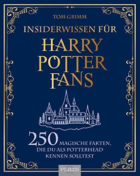 portada Insiderwissen für Harry Potter Fans: 250 Magische Fakten, die du als Potterhead Kennen Solltest (en Alemán)