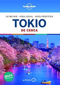 portada Tokio de Cerca 6 (Guías de Cerca Lonely Planet) (in Spanish)