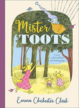 portada Mister Toots: A Beautiful Story of Kindness and Compassion From the Highly Regarded Creator of Blue Kangaroo 
