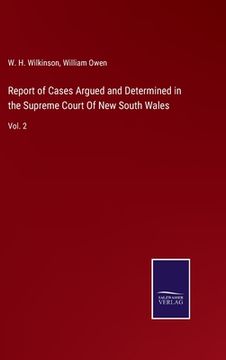 portada Report of Cases Argued and Determined in the Supreme Court Of New South Wales: Vol. 2 