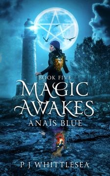 portada Magic Awakes: Anaïs Blue Book Five (en Inglés)