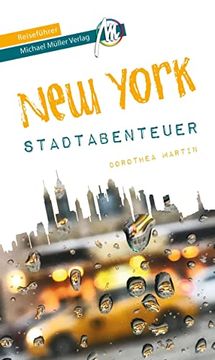 portada New York - Stadtabenteuer Reiseführer Michael Müller Verlag (Mm-Stadtabenteuer) (in German)