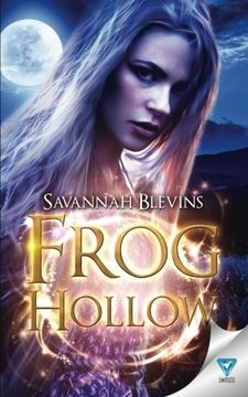 portada Frog Hollow: Volume 1 (Witches of Sanctuary)