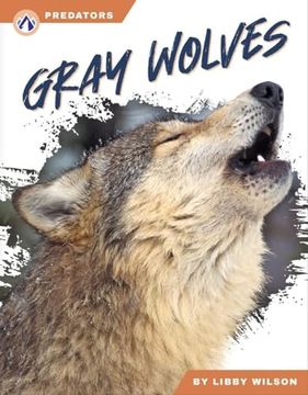 portada Gray Wolves (Predators) (en Inglés)