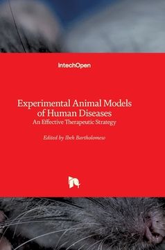 portada Experimental Animal Models of Human Diseases: An Effective Therapeutic Strategy (en Inglés)