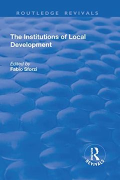 portada The Institutions of Local Development (in English)
