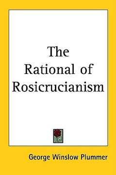 portada the rational of rosicrucianism (en Inglés)