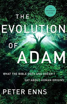 portada Evolution of Adam: What the Bible Does and Doesn'T say About Human Origins (en Inglés)