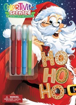 portada Ho ho ho: Colortivity With Scented Twist Crayons (in English)