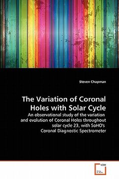 portada the variation of coronal holes with solar cycle (en Inglés)