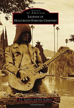 portada Legends of Hollywood Forever Cemetery (Images of America)