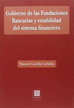 portada Gobierno De Las Fundaciones Bancarias Y Estabilidad Del Sistema Financiero