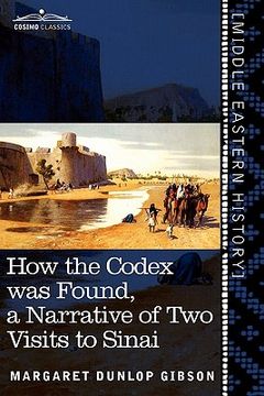 portada how the codex was found: a narrative of two visits to sinai