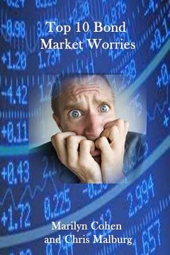 portada Top 10 Bond Market Worries (en Inglés)