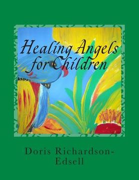 portada Healing Angels for Children: A Read To Me Grandma, Grandpa Book (en Inglés)