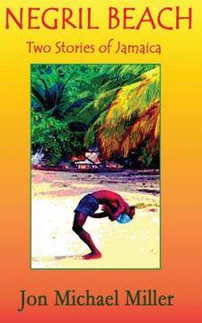 portada Negril Beach: Two Stories of Jamaica (in English)