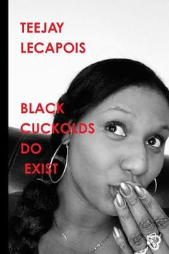 portada Black Cuckolds Do Exist (en Inglés)