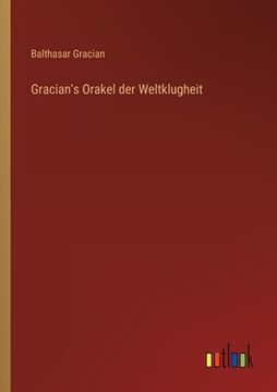portada Gracian's Orakel der Weltklugheit (en Alemán)