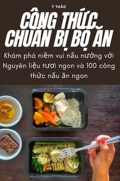 portada Công ThỨc ChuẨn BỊ BỘ Ăn (en Vietnamita)