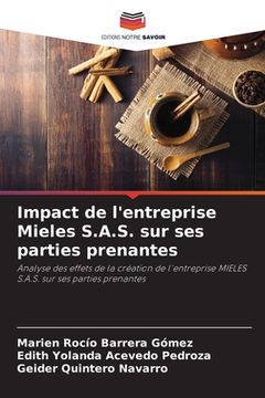 portada Impact de l'entreprise Mieles S.A.S. sur ses parties prenantes (en Francés)
