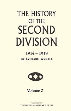 portada History of the Second Division 1914 - 1918 Volume two (en Inglés)
